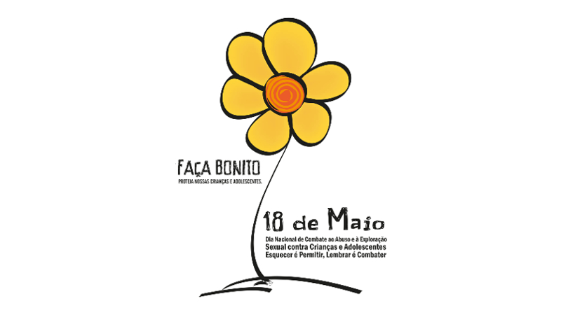 A campanha nacional  “Faça Bonito – Proteja nossas crianças e adolescentes” mobiliza a sociedade para o enfrentamento à violência sexual contra crianças e adolescentes. O símbolo da iniciativa é uma flor, como lembrança dos desenhos da primeira infância (Foto: Campanha Faça Bonito)