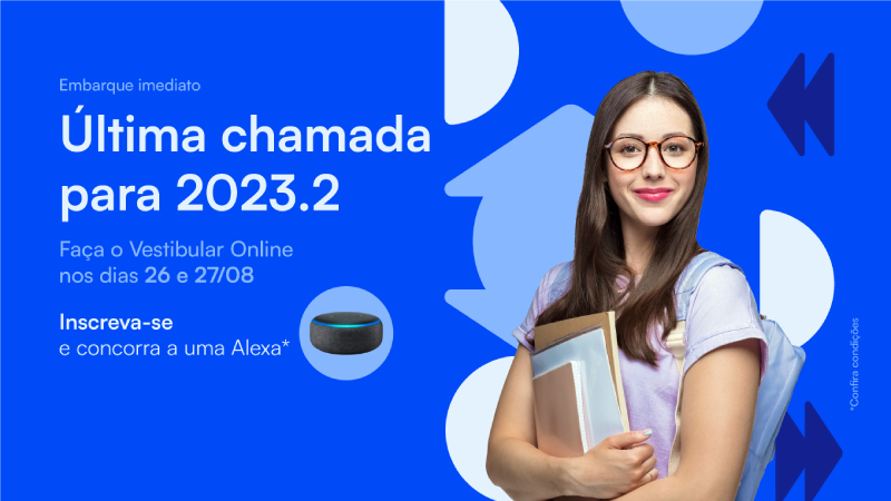 Quem se inscrever para realizar a prova nos dias 26 e 27 de agosto poderá ainda pleitear bolsas com desconto de até 25%