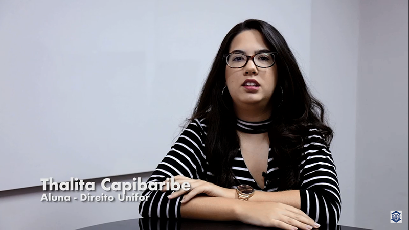 Thalita Capibaribe é estudante de Direito na Unifor.