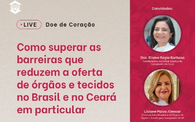 O encontro terá a participação da coordenadora da Central Estadual de Transplantes do Ceará, a médica Eliana Barbosa, e da enfermeira da Comissão Intra-Hospitalar de Órgãos e Tecidos para Transplante do Instituto Dr. José Frota, Lisiane Alencar